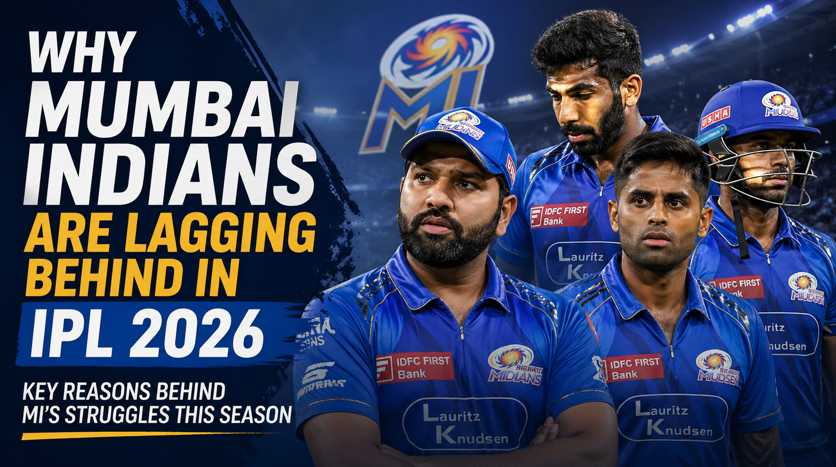 Why Mumbai Indians Are Struggling in IPL 2026: A Closer Look at Their Inconsistent Campaign