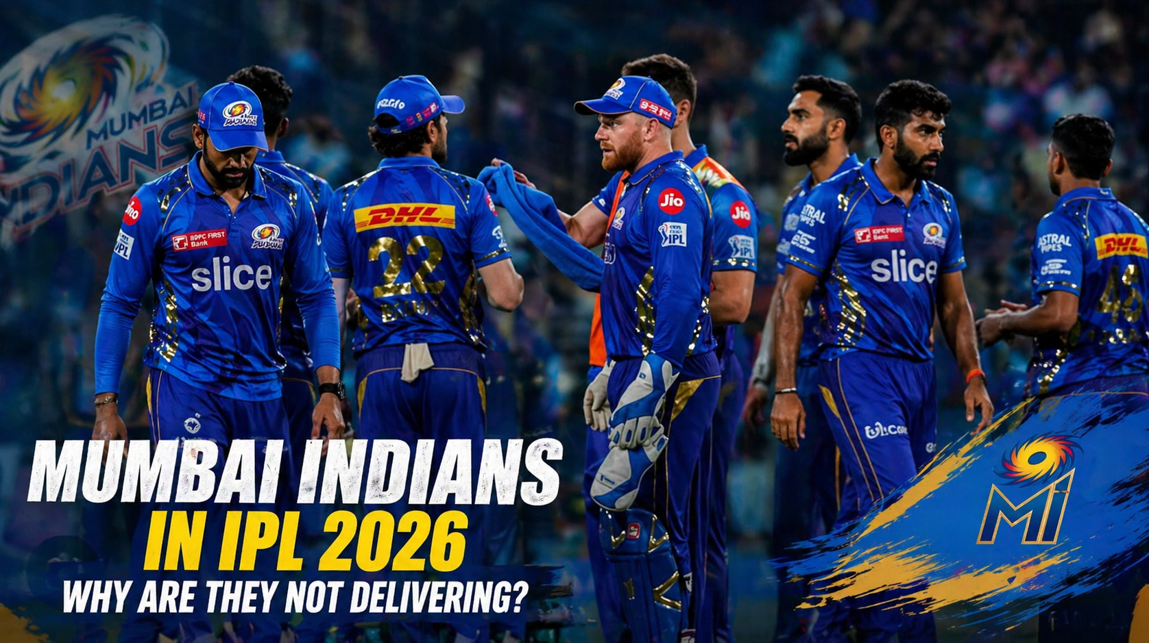 Mumbai Indians in IPL 2026: Why Are They Not Delivering?
